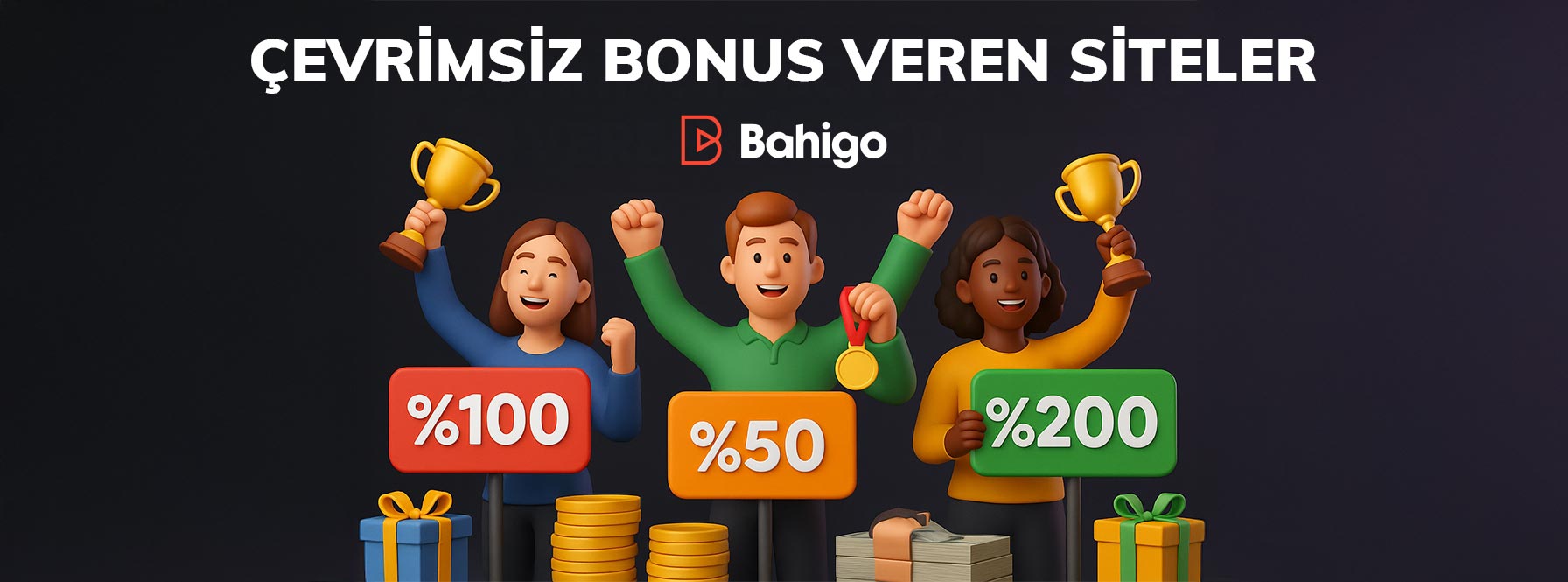 Çevrimsiz Bonus Veren Siteler