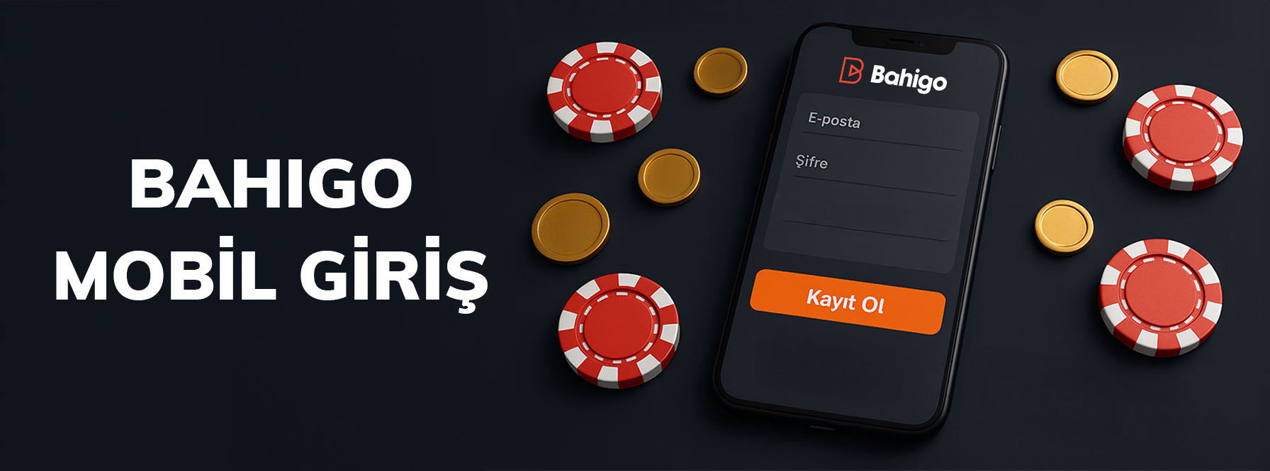Bahigo Mobil Giriş